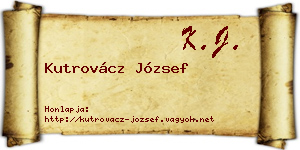 Kutrovácz József névjegykártya